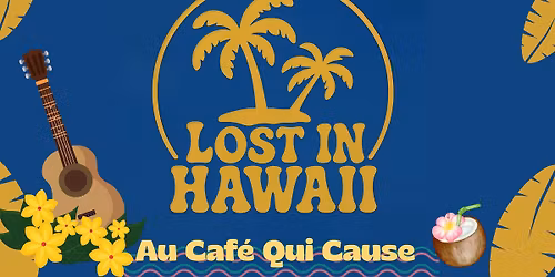 Lost In Hawaïi