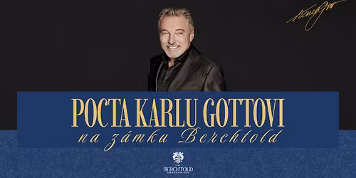Pocta Karlu Gottovi - Koncert a vzpom\u00ednkov\u00fd ve\u010der
