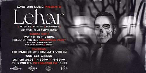 Longturn Presents: Lehar (Sunday Shift + LT 9 Yr Anniv. + Halloween Party)