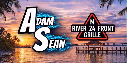 M24 Riverfront Grille: Adam Sean