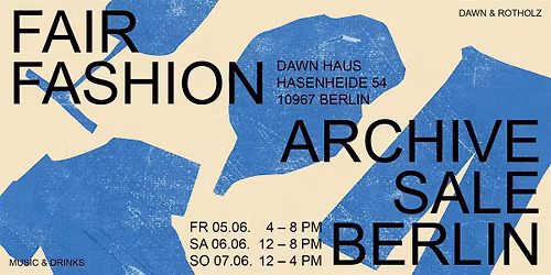 FAIR FASHION ARCHIVE SALE BY DAWN & ROTHOLZ