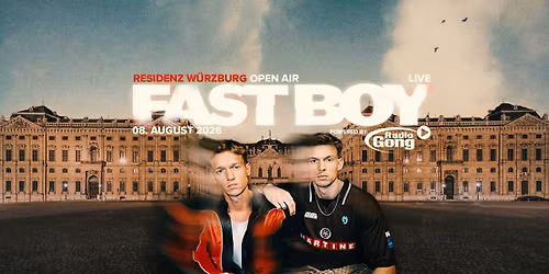 FAST BOY [live] \u2013 Residenz W\u00fcrzburg 