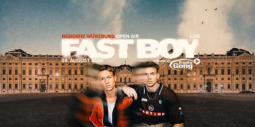 FAST BOY [live] \u2013 Residenz W\u00fcrzburg 