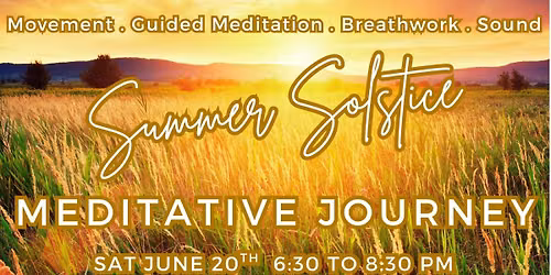 Summer Solstice Meditative Journey