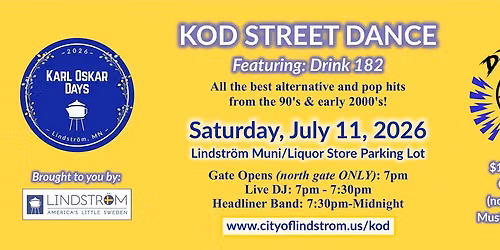 Karl Oskar Days Street Dance- Featuring "Drink 182"!