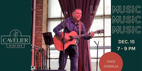 Vince Condella Live @ Cavelier