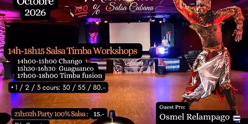 SA 24 octobre Salsa au Casino de Montbenon avec Special guest star Osmel Relampago et Salsamas