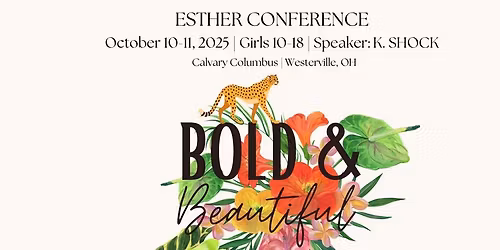BOLD & Beautiful | Ohio Esther Conference