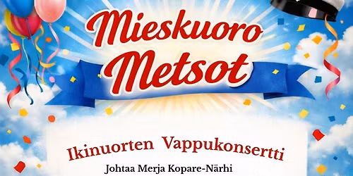 Mieskuoro Metsojen vappukonsertti Suolahtisalissa