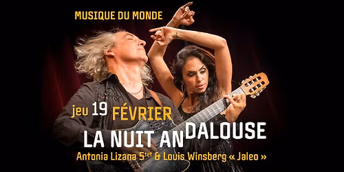 LA NUIT ANDALOUSE - jeu 19 f\u00e9vrier - Musique du Monder - L'Archipel Perpignan