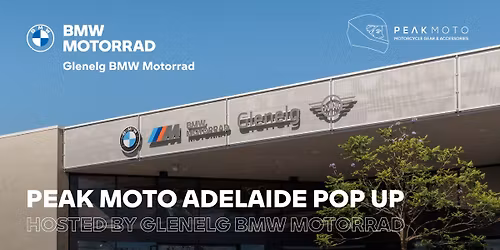 Peak Moto Pop Up Adelaide - Hosted by Glenelg BMW Motorrad