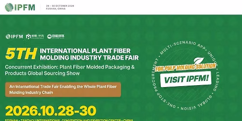 International Plant Fiber Molding Industry Exhibition (IPFM) 2026