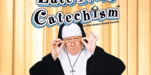 Late Nite Catechism at Pikes Peak Center