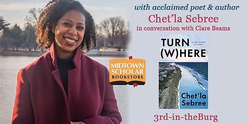 Celebrate JUNETEENTH with poet & author CHET'LA SEBREE, in conversation with Clare Beams