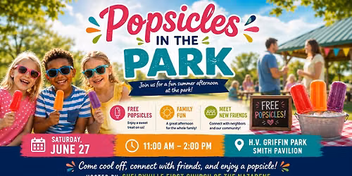 \ud83c\udf67 Popsicles in the Park \ud83c\udf67