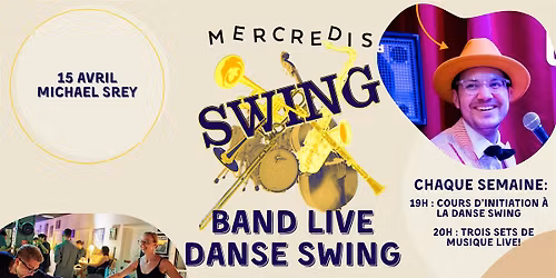 Michael Srey aux Mercredis swing - Live jazz and swing dancing !