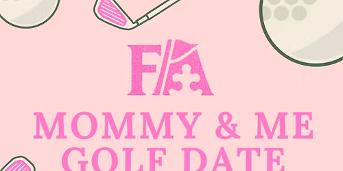 Mommy and Me Clinic - Fore Awareness