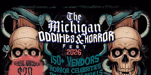 The Michigan Oddities and Horror Fest