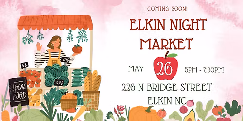 Tuesday Night Market in Elkin 