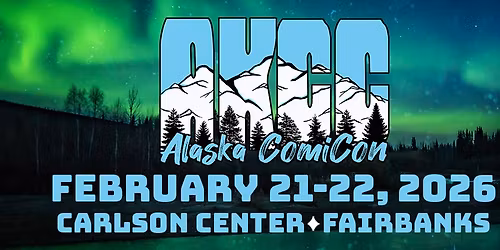 Alaska Comicon 2026!