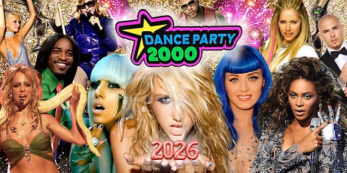 DANCE PARTY 2000: NOUVEL AN 2026!