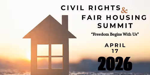 Civil Right & Fair Housing Summit