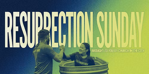 RESURRECTION SUNDAY SERVICE