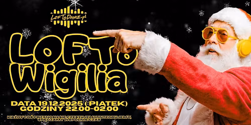 LOFToWigilia z #DanceFriends