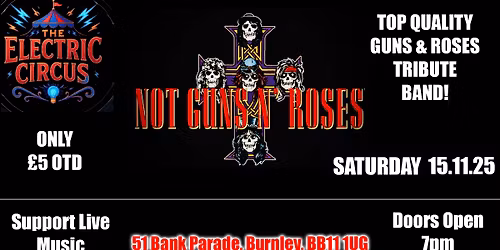 NOT Guns and Roses - Top Tribute Band!