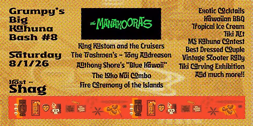 Grumpy's Big Kahuna Bash #8