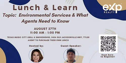 Lunch & Learn:  Environmental Services & What Agents Need to Know