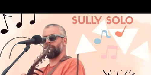 Sully Solo 6-9 @ Panini's - Brunswick