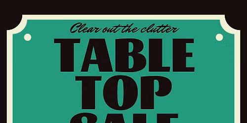 Table Top Sale