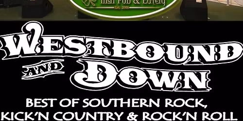 Finley\u2019s Irish Pub Saturday night party with the BEST of Southern Rock, Kickn Country & Rock n Roll!