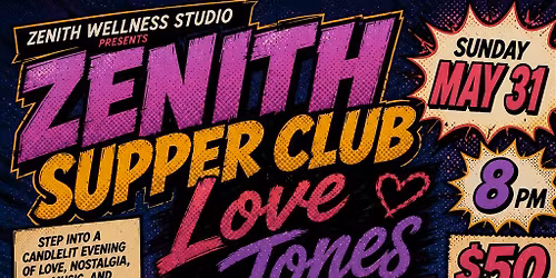 Love Jones: Zenith Supper Club