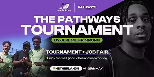 The Pathways Tournament by Jeremie Frimpong x New Balance: ZEIST 2026