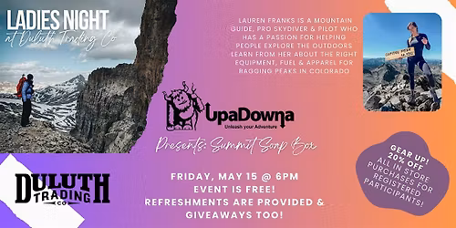 UpaDowna Presents: Summit Soapbox at Duluth Trading Co.
