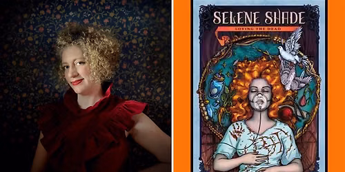 Author Event! Victoria Dalpe - Selene Shade: Loving the Dead