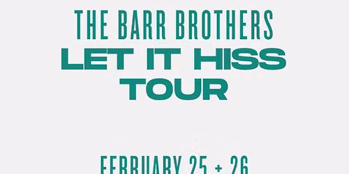 The Barr Brothers