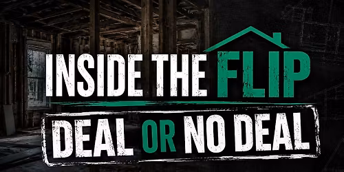 Inside the Flip - Deal or No Deal