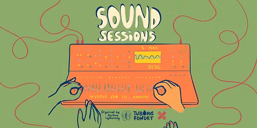 Sound Sessions Mar\/\/2026 Aarhus