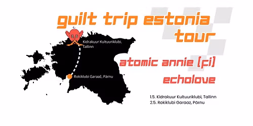 ATOMIC ANNIE(FIN) & ECHOLOVE(EST) @Rokiklubi Garaa\u017e