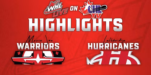 Lethbridge Hurricanes vs. Moose Jaw Warriors