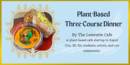 Plant-Based Three Course Dinner