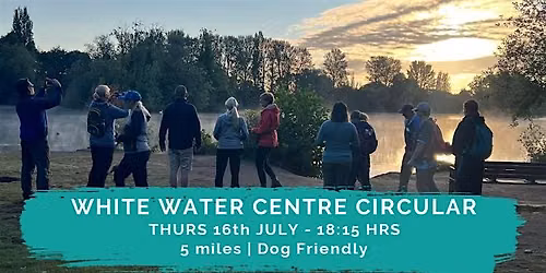 WHITE WATER CENTRE CIRCULAR | 5 MILES | NORTHANTS