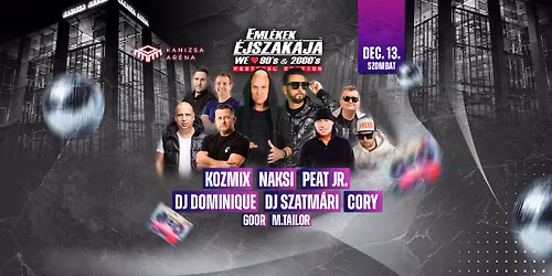 Eml\u00e9kek \u00c9jszak\u00e1ja\u2122 \/\/ Nagykanizsa \/\/ Dec.13.