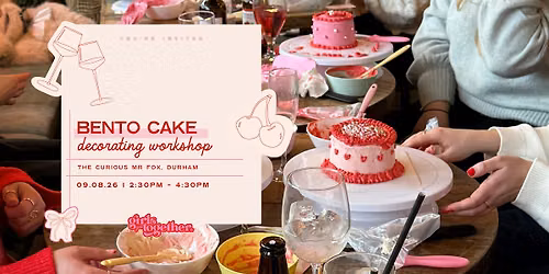 Bento cake decorating workshop: Girls Get Together
