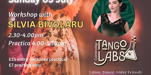 Tango Labs workshop (\u201cThe language of pivots\u201d) with SILVIA BIVOLARU + practica (5th July)