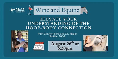 Wine & Equine: Elevate Your Understanding of the Hoof\u2013Body Connection