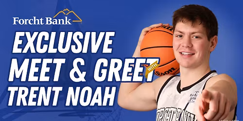 Exclusive Meet & Greet with Trent Noah